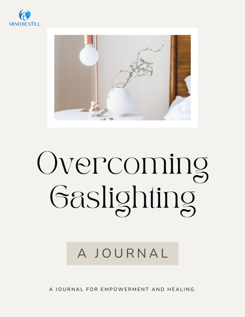 Gaslighting journal for empowerment and healing.